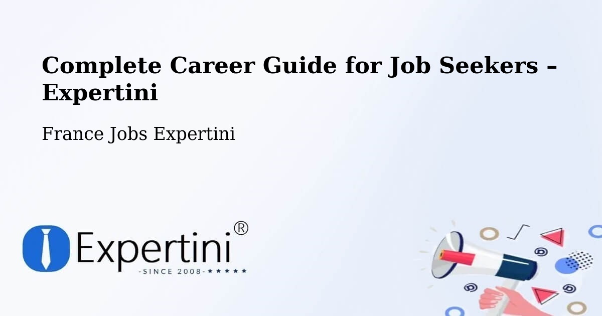 Career Guide for Job Seekers – Fegersheim - Fegersheim, France Jobs Expertini