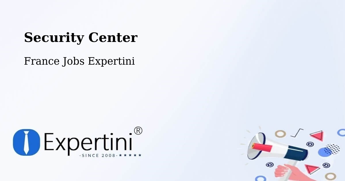 Security & Compliance – Fegersheim - France Jobs Expertini
